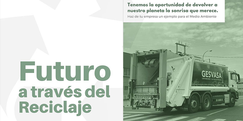 El futuro a través del reciclaje Gesvasa