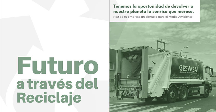 El futuro a través del reciclaje Gesvasa